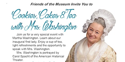 Imagem principal do evento Cookies, Cakes and Tea with Martha Washington
