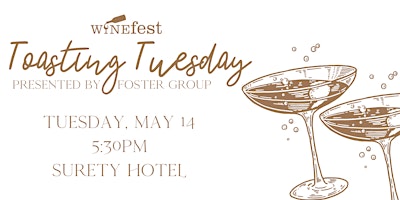 Imagen principal de Toasting Tuesday presented by Foster Group