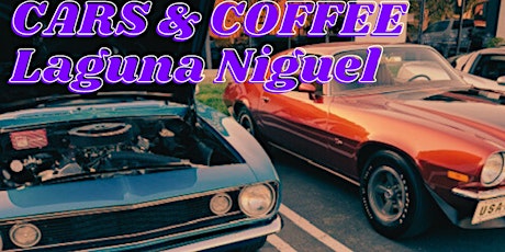 Cars and Coffee Laguna Niguel (8 am - 10 am)