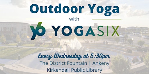 Imagem principal do evento Free Outdoor Yoga Every Wednesday in Ankeny!