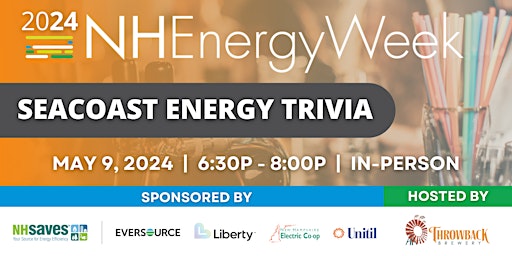 Imagen principal de 2024 NH Energy Week: Seacoast Energy Trivia