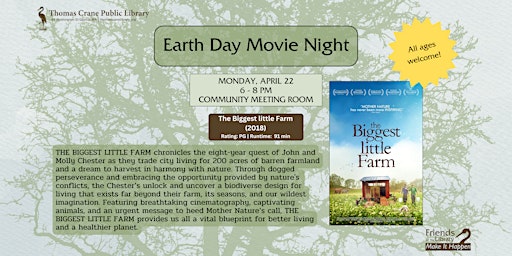 Primaire afbeelding van Earth Day Movie Night: The Biggest Little Farm