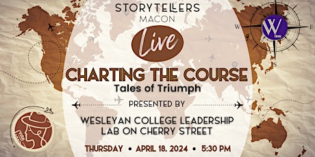 STORYTELLERS MACON LIVE at  Wesleyan College Leadership Lab