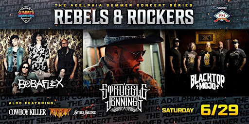 Imagem principal do evento Rebels & Rockers Ft. Struggle Jennings, Blacktop Mojo and Bobaflex