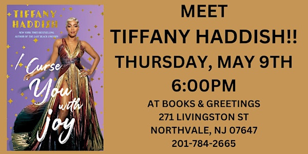TIFFANY HADDISH BOOK SIGNING!!! THURSDAY MAY 9TH 6PM