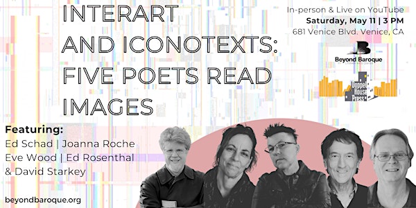 Interart and Iconotexts: Five Poets Read Images