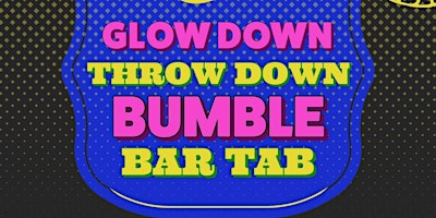 Bumble X Rogue Glow Down Throw Down primary image