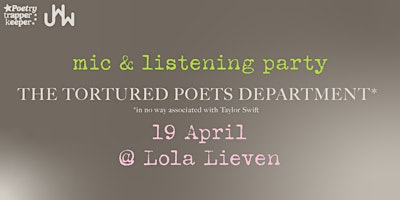 Hauptbild für UWW x PTK "Tortured Poets Department" Mic and Listening Party