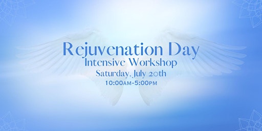 Immagine principale di Rejuvenation Day- Full Day Intensive Workshop 