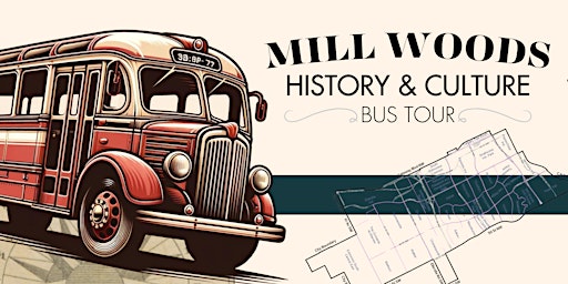 Mill Woods History and Culture Tour primary image