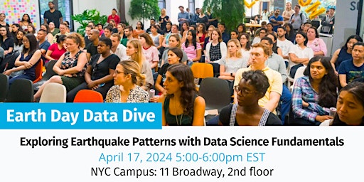 Imagem principal do evento Earth Day Data Dive: Exploring Earthquake Patterns with Data Science