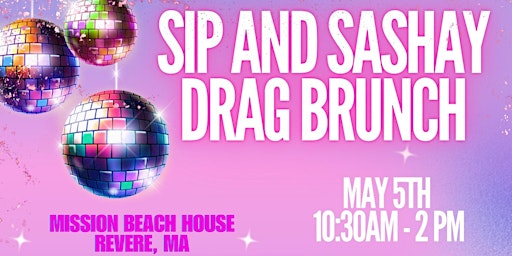 Imagen principal de Sip & Sashay Drag Brunch