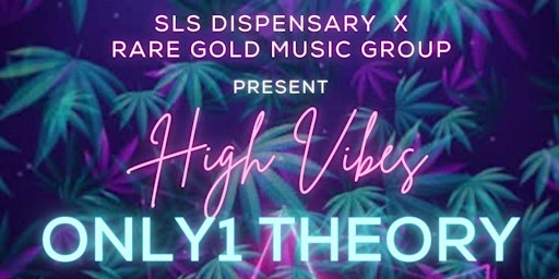 Primaire afbeelding van High Vibes 4/20 Event