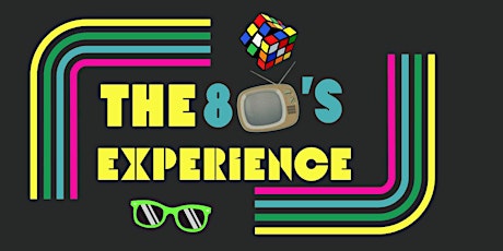 Image principale de The 80s Experience
