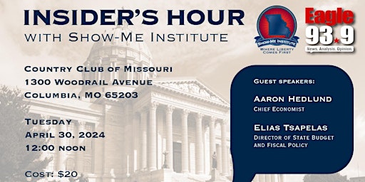 Imagen principal de Insider’s Hour with Show-Me Institute