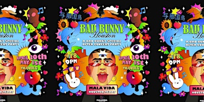 Bad Bunny After Party April 30th Mala Vida Houston  primärbild