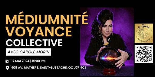 Soirée de Médiumnité et Voyance Collective à ST-EUSTACHE  avec Carole Morin