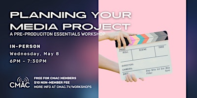 Hauptbild für Workshop: Planning Your Media Project
