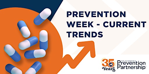 Prevention Week - Current Trends primary image