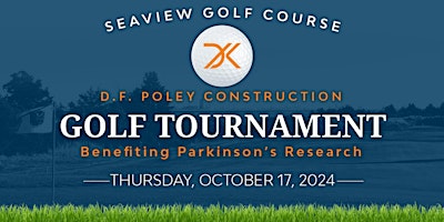 Image principale de D.F. Poley Construction Golf Tournament  - Benefiting Parkinson's Research