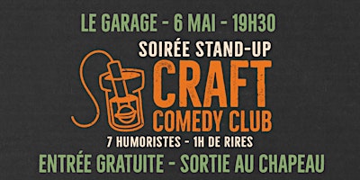 Imagem principal do evento 06/05 - Craft Comedy Club #3 au Garage