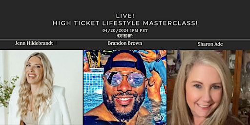 Imagem principal do evento LIVE! High Ticket Masterclass!