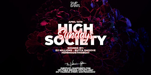 High Society Sundays  - Hip Hop all night primary image