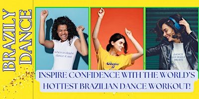 Imagem principal do evento Brazily Dance - THE dance fitness program for the new generation!