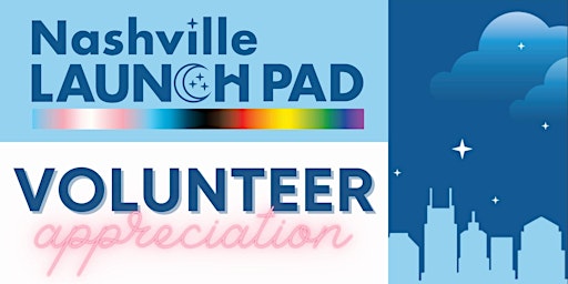 Immagine principale di Nashville Launch Pad's Volunteer Appreciation Event 