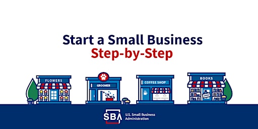 Imagem principal do evento Steps for Starting a Small Business