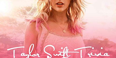Imagem principal do evento Taylor Swift Trivia