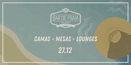 Imagem principal do evento Bar de Praia 2020 - (27/12) Vibezinha - Camas / Mesas / Lounges