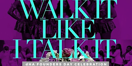 Walk it Like I Talk It! (Founders Day Bash) primary image