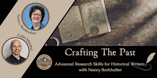 Imagem principal do evento Crafting the Past: Advanced Research Skills for Historical Writers