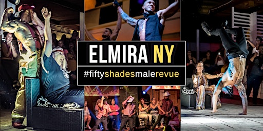 Primaire afbeelding van Elmira NY | Shades of Men Ladies Night Out
