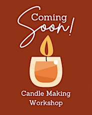 Custom Candle Making and Sip Party