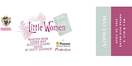 Rayne High Drama presents "Little Women"