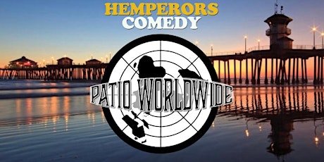 ROOFTOP Hemperors Comedy with Patio Worldwide