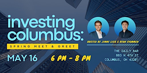 Imagen principal de Investing Columbus: Spring Meet & Greet