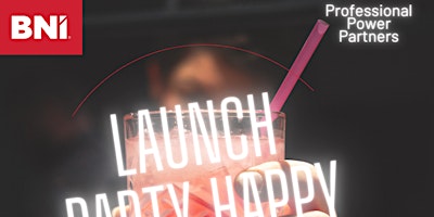Hauptbild für BNI Nebraska: Launch Party Happy Hour