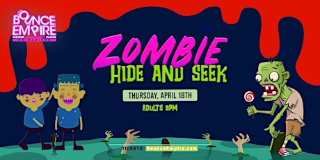 Zombie Hide & Seek Late Night