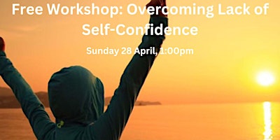Imagen principal de Free Workshop: Overcoming Lack of Self-Confidence