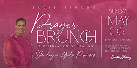 3rd Annual Sadie Strong Prayer Brunch