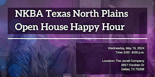 Imagem principal do evento NKBA  Texas North Plains New Member Open House Happy Hour