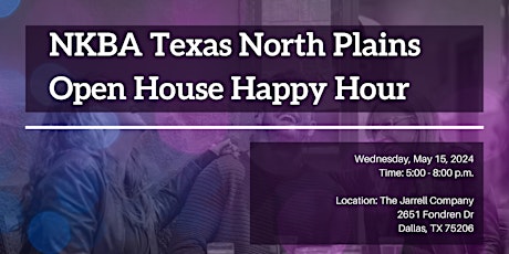 NKBA  Texas North Plains New Member Open House Happy Hour