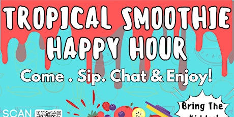 Triton Group's May Tropical Smoothie Happy Hour!