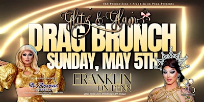 GLITZ & GLAM DRAG BRUNCH AT FRANKLIN ON PENN primary image