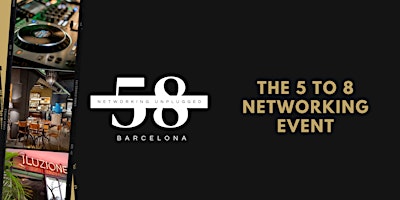 Image principale de The 5 to 8 networking event
