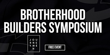 Primaire afbeelding van Brotherhood Builders Symposium