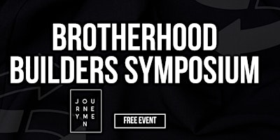 Brotherhood Builders Symposium primary image